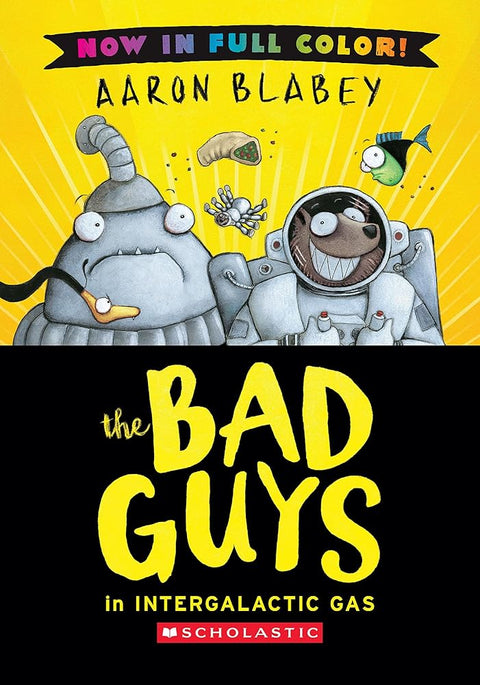 The Bad Guys in Intergalactic Gas (Color Edition) cover image