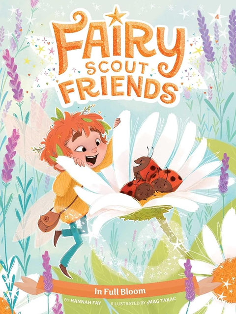 In Full Bloom (Fairy Scout Friends) cover image