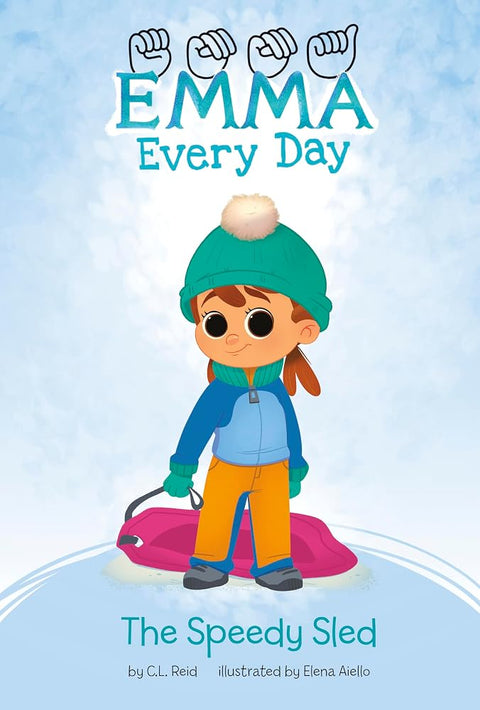 The Speedy Sled (Emma Every Day) cover image
