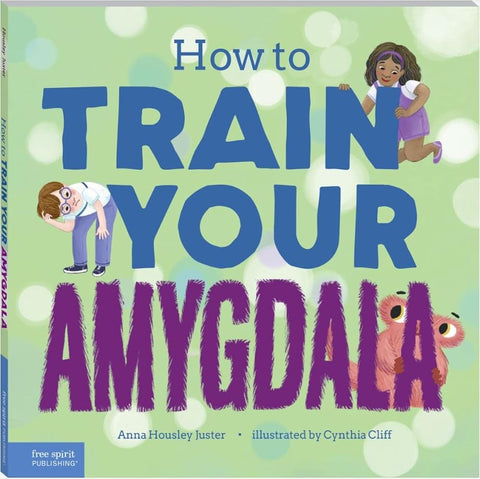 How to Train Your Amygdala cover image