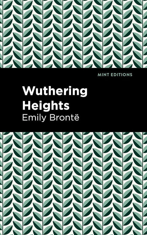 Wuthering Heights (Large Print Edition): Large Print Edition (Mint Editions (Large Print Library)) cover image