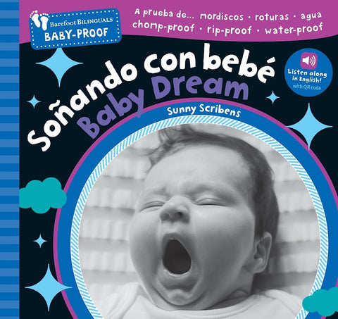 Barefoot Baby-Proof: Soñando con bebé / Baby Dream (Spanish and English Edition) cover image