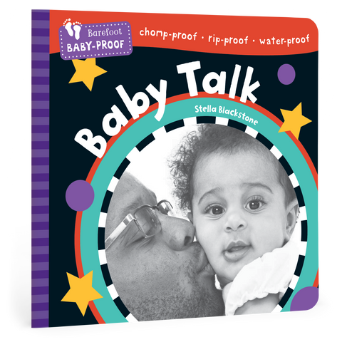 Barefoot Baby-Proof: Baby Talk: Durable Book