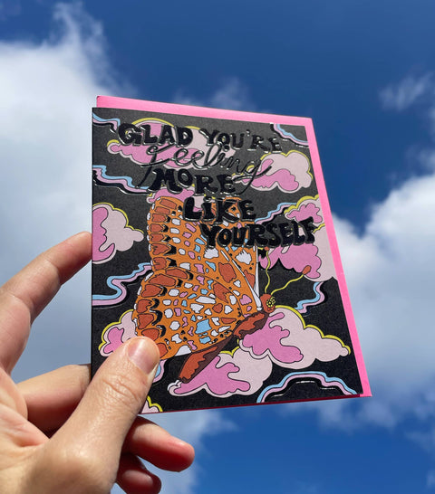 Glad You're Feeling More Like Yourself card