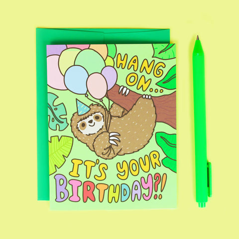 Turtle's Soup | Hang On Birthday Sloth Card