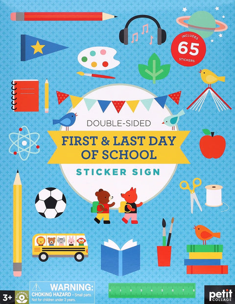 First & Last Day of School Sticker Sign