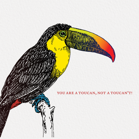 You are a Toucan Greeting Card
