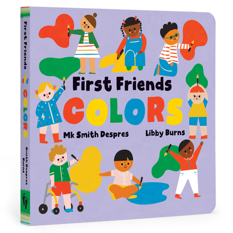 First Friends: Colors: Board Book