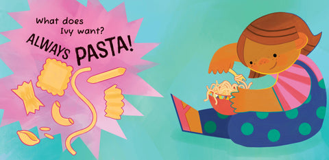 Roscoe & Ivy: Always Pasta: Board Book