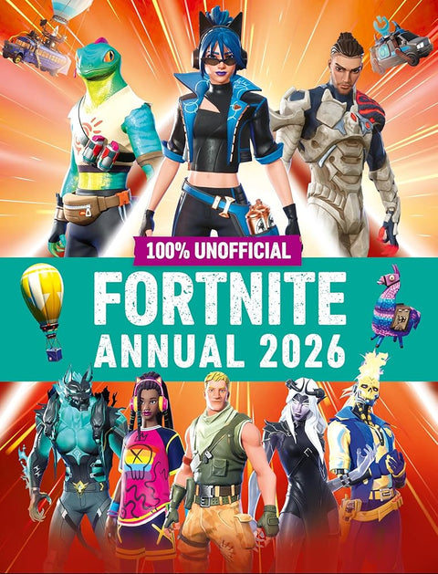 100% Unofficial Fortnite Annual 2026: Perfect for fans of the game, discover the best of the year’s action with the latest news, tips, hacks and guides to conquer the Fortnite island cover image