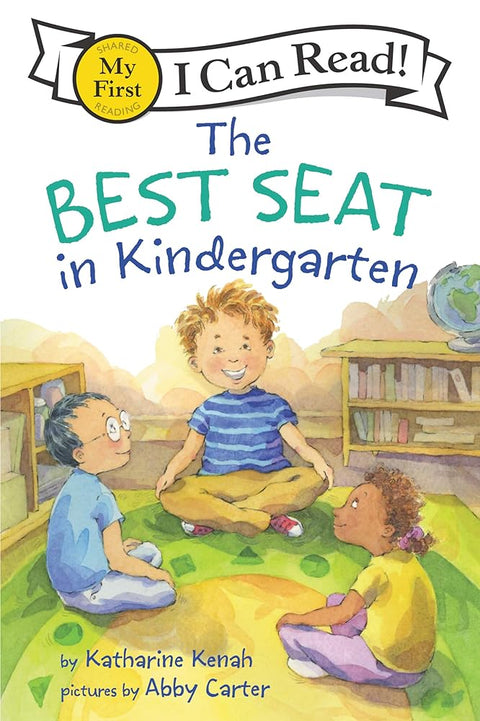 The Best Seat in Kindergarten (My First I Can Read) cover image
