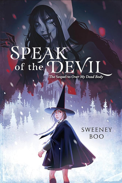 Speak of the Devil: A Witchy Graphic Novel (An Over My Dead Body Book, 2) cover image
