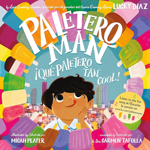 Paletero Man/¡Que Paletero tan Cool!: Bilingual English-Spanish (Spanish Edition) cover image