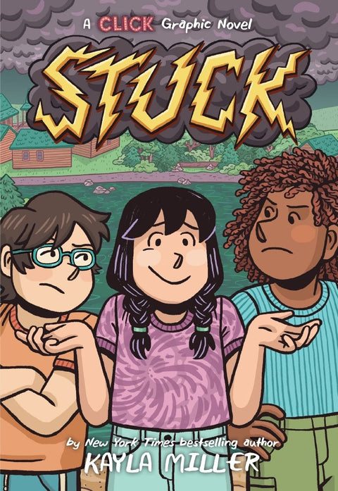 Stuck (A Click Graphic Novel #7)