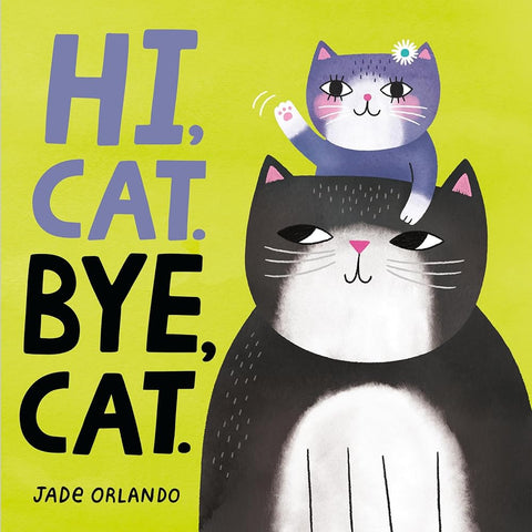 Hi, Cat. Bye, Cat. cover image