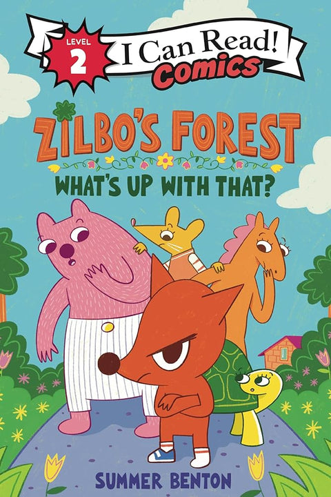 Zilbo’s Forest: What’s Up with That? (I Can Read Comics Level 2) cover image