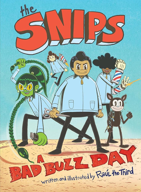 The Snips: A Bad Buzz Day (A Graphic Novel) (The Snips, 1) cover image