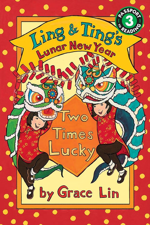 Ling & Ting’s Lunar New Year: Two Times Lucky cover image