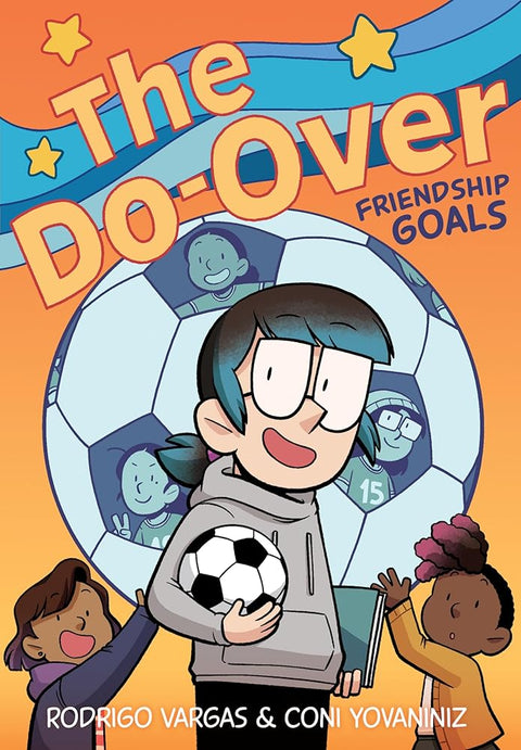 The Do-Over: Friendship Goals: A Graphic Novel cover image