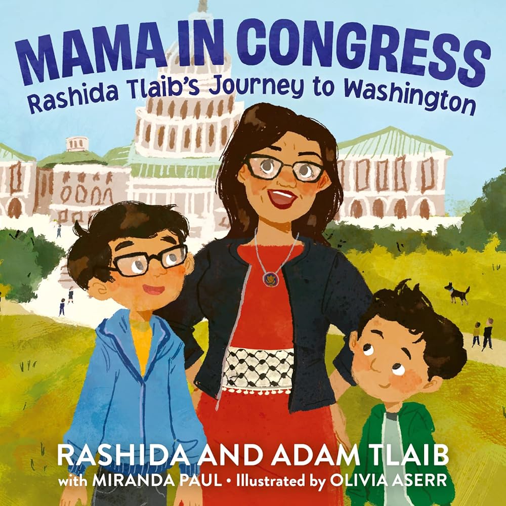 Mama in Congress: Rashida Tlaib's Journey to Washington – High Five Books