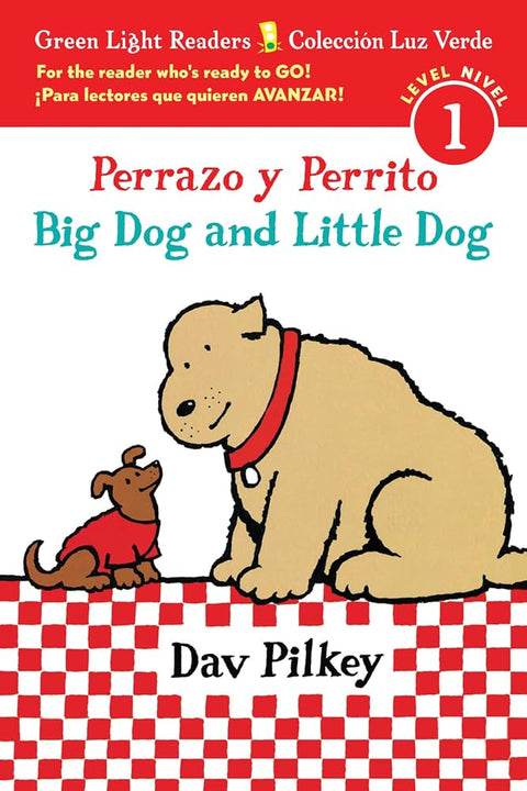 Big Dog Little Dog/Perrazo y Perrito (Bilingual Spanish Reader Lv1): Bilingual English-Spanish cover image