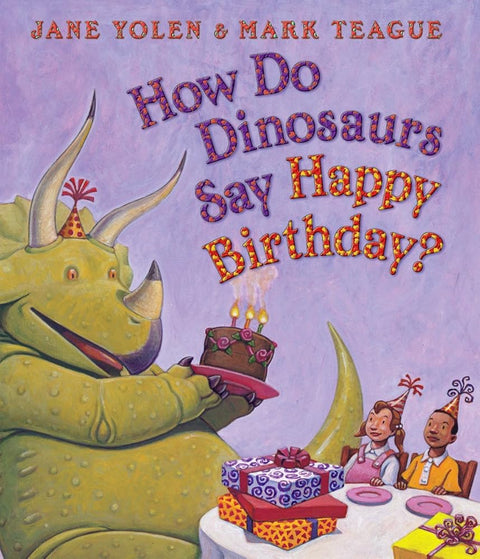 How Do Dinosaurs Say Happy Birthday? cover image