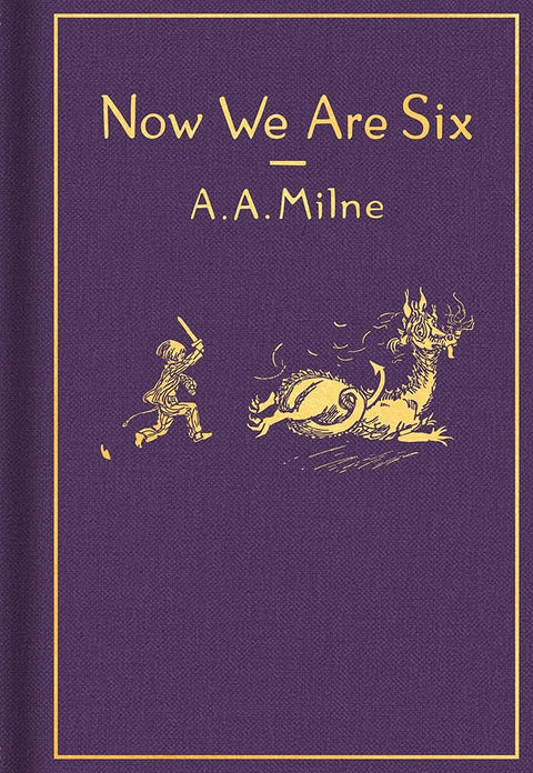 Now We Are Six: Classic Gift Edition (Winnie-the-Pooh) cover image