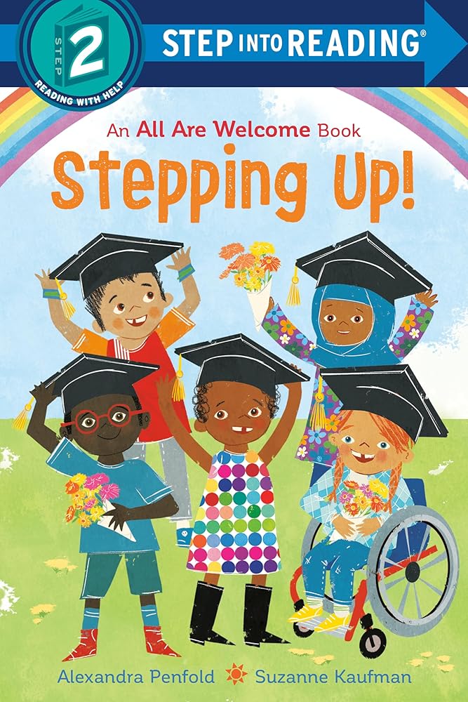 Stepping Up! (An All Are Welcome Early Reader Step into Reading Level ...