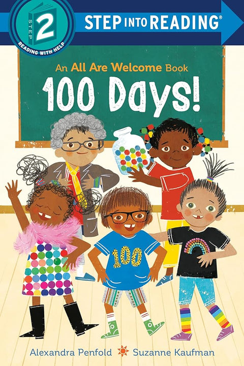 100 Days! (An All Are Welcome Early Reader) (Step into Reading) cover image