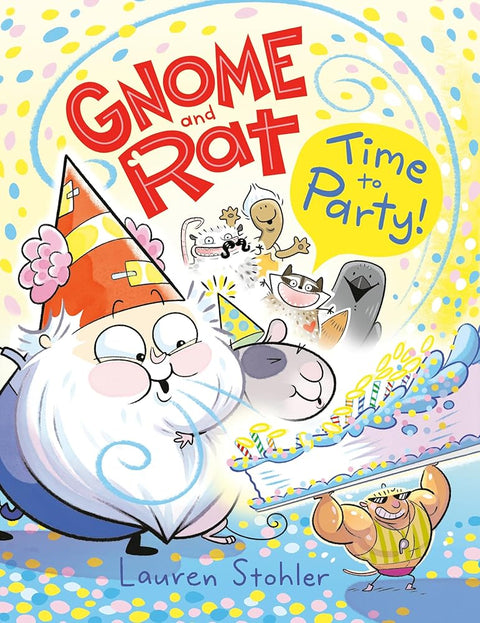 Gnome and Rat: Time to Party!: (A Graphic Novel) cover image