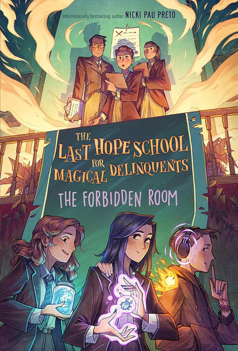 The Forbidden Room (The Last Hope School for Magical Delinquents) cover image