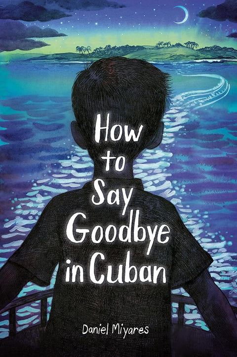 How to Say Goodbye in Cuban cover image