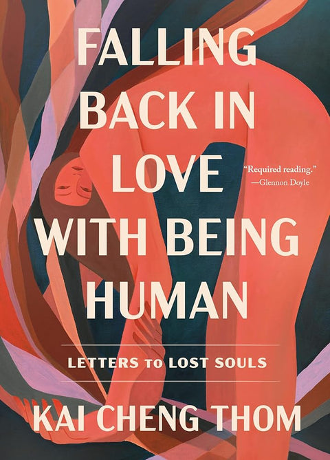 Falling Back in Love with Being Human: Letters to Lost Souls cover image