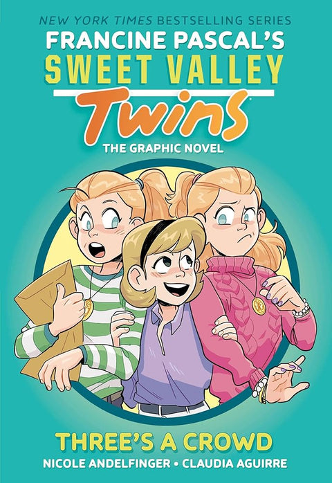 Sweet Valley Twins: Three's a Crowd: (A Graphic Novel) (Sweet Valley Twins Graphic Novels) cover image