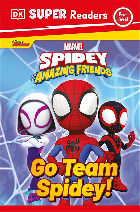 DK Super Readers Pre-Level Marvel Spidey and His Amazing Friends Go Team Spidey! cover image
