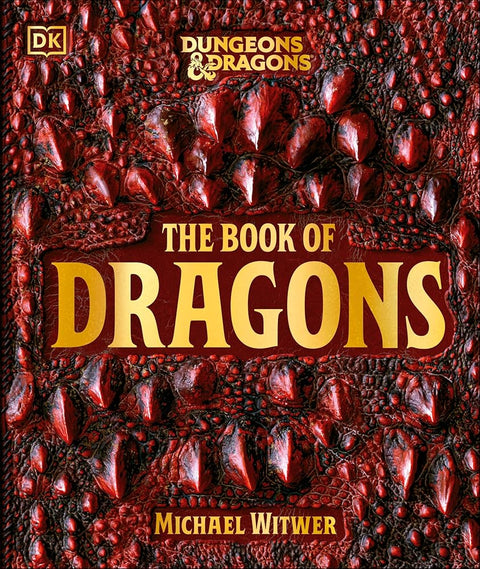 Dungeons and Dragons The Book of Dragons (DK Dungeons & Dragons) cover image
