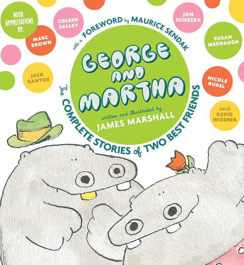 George and Martha: The Complete Stories of Two Best Friends Collector's Edition (George & Martha Early Reader (Library)) cover image