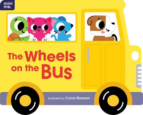 The Wheels on the Bus: Shaped Board Book (Mini Me) cover image