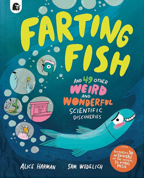 Farting Fish: and 49 other weird and wonderful scientific discoveries cover image