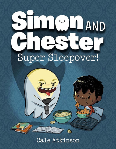 Super Sleepover! (Simon and Chester Book #2) cover image