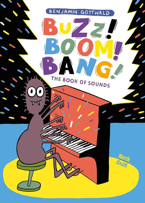 Buzz! Boom! Bang!: The Book of Sounds cover image