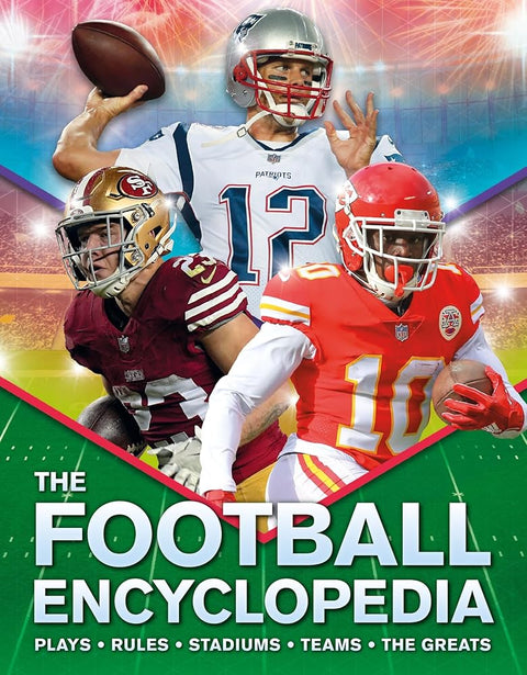 The Kingfisher Football Encyclopedia: A detailed guide to America’s favorite sport (Kingfisher Encyclopedias) cover image