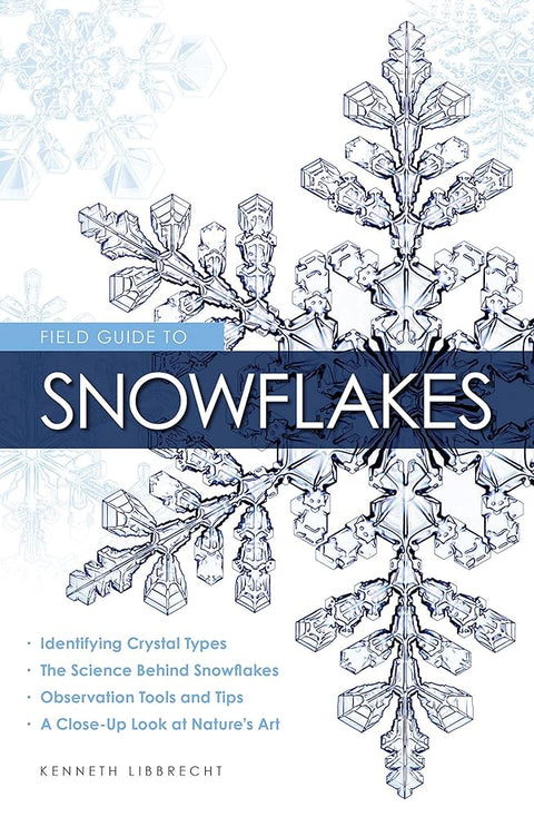 Field Guide to Snowflakes cover image
