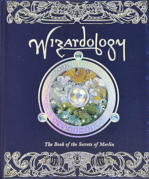 Wizardology: The Book of the Secrets of Merlin (Ologies) cover image