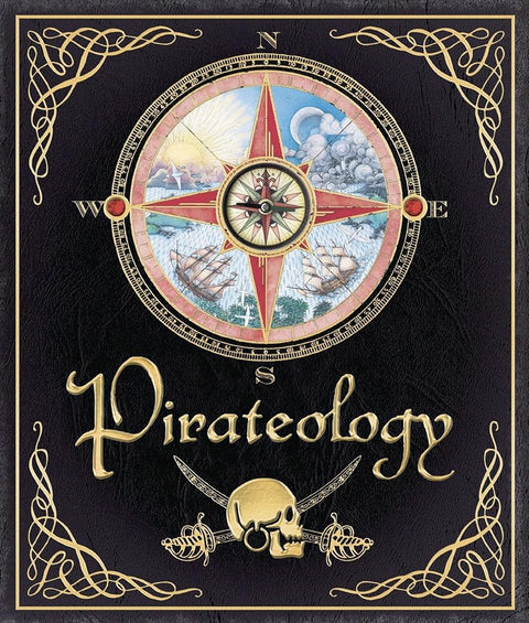 Pirateology: The Pirate Hunter's Companion (Ologies) cover image