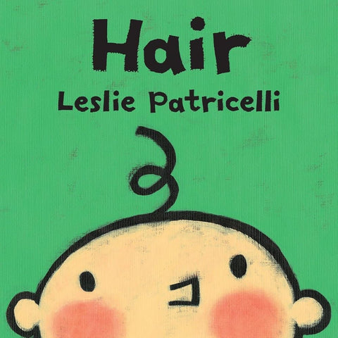 Hair (Leslie Patricelli board books) cover image