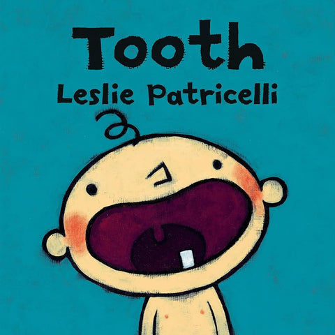 Tooth (Leslie Patricelli board books) cover image