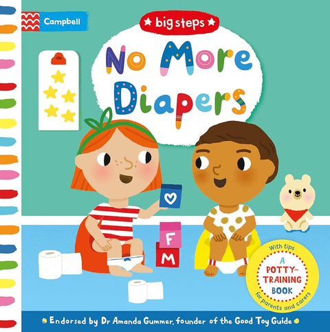 No More Diapers: A Potty-Training Book (Campbell Big Steps) cover image