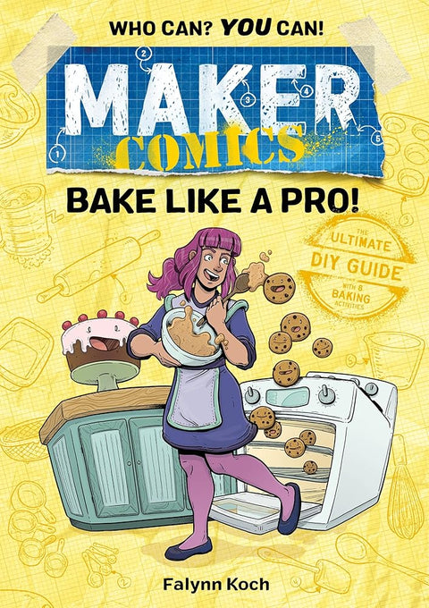 Maker Comics: Bake Like a Pro! cover image