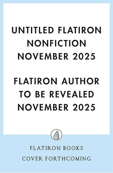 Untitled Flatiron Nonfiction November 2025 cover image